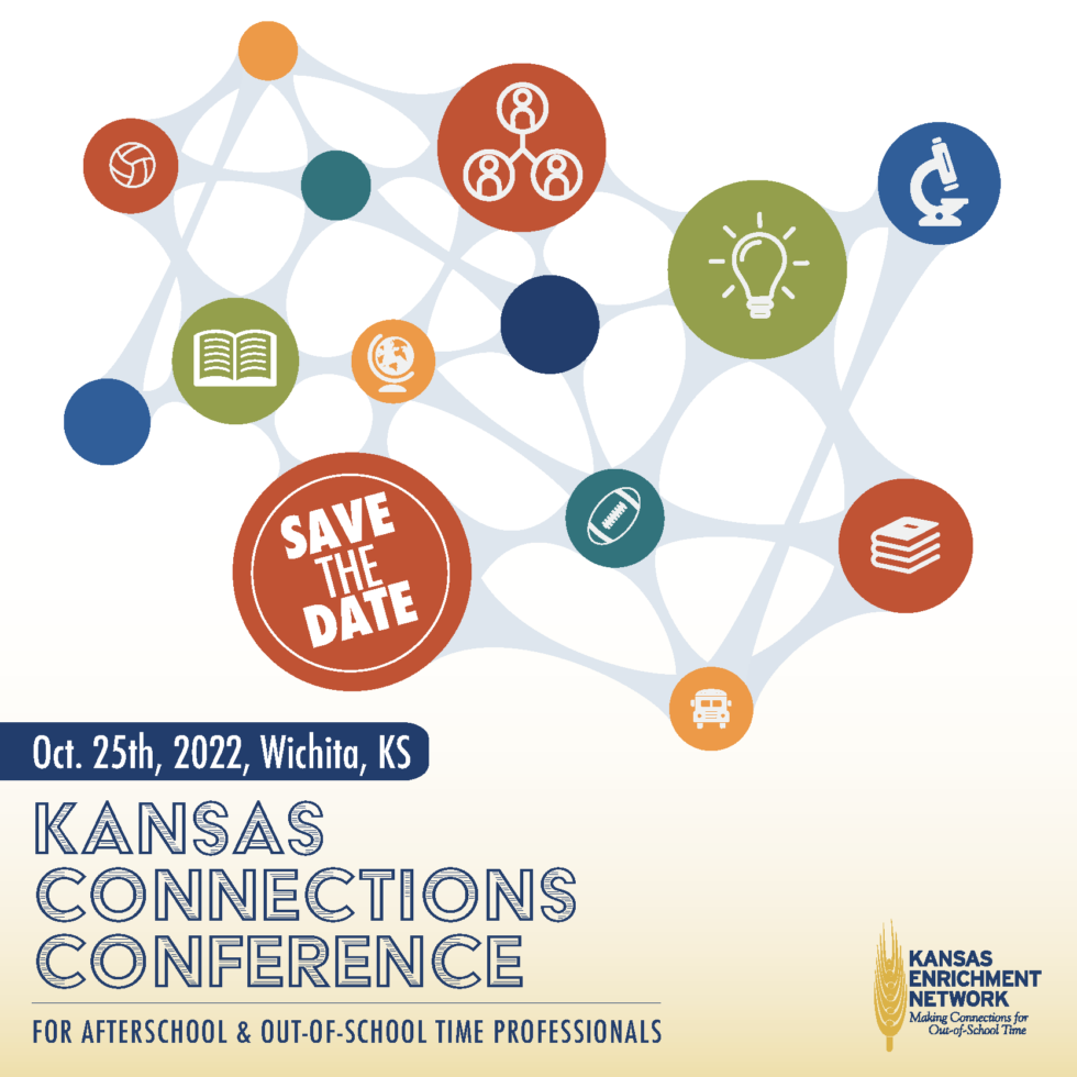 Kansas Connections Conference 2022 Kansas Enrichment Network